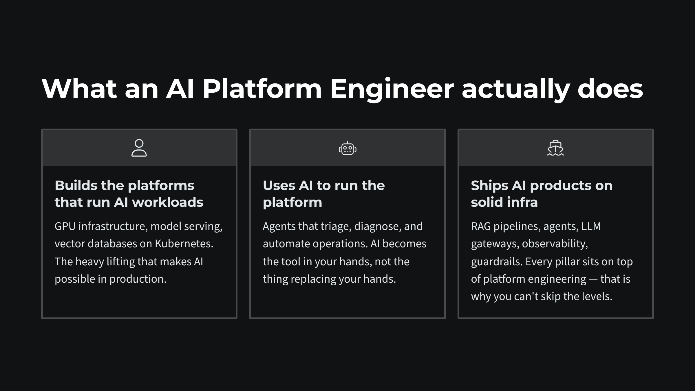 The three pillars of the AI Platform Engineer role