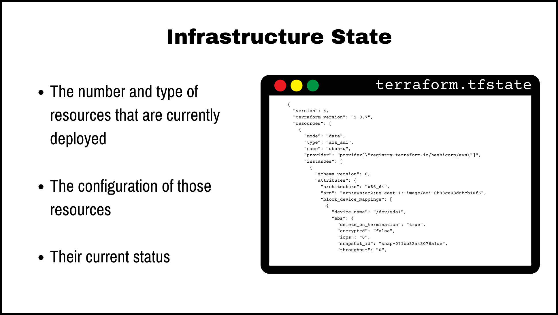 Infrastructure State